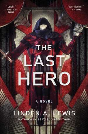 The Last Hero de Linden A Lewis