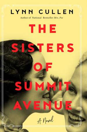 The Sisters of Summit Avenue de Lynn Cullen