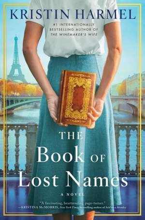 The Book of Lost Names de Kristin Harmel