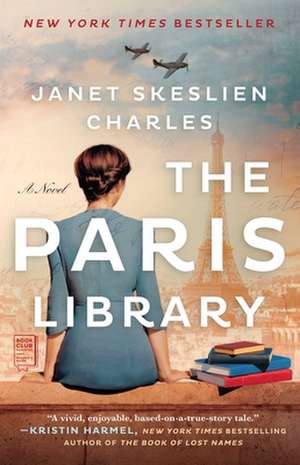 The Paris Library de Janet Skeslien Charles