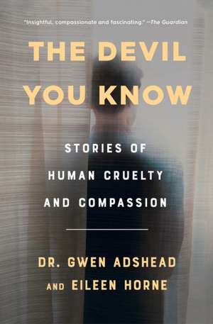 The Devil You Know de Gwen Adshead