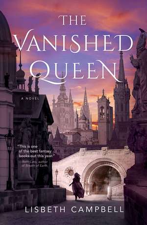 The Vanished Queen de Lisbeth Campbell