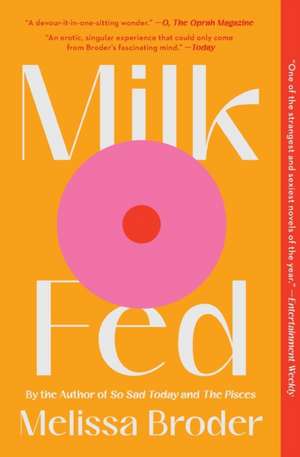 Milk Fed de Melissa Broder