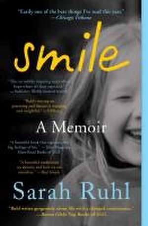 Smile de Sarah Ruhl