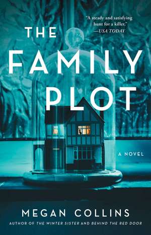 The Family Plot: A Novel de Megan Collins