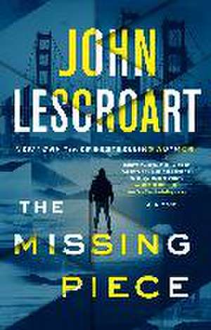 The Missing Piece de John Lescroart