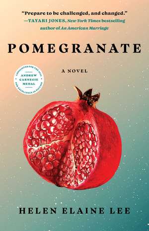 Pomegranate: A Novel de Helen Elaine Lee