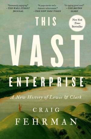 This Vast Enterprise de Craig Fehrman