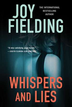 Whispers and Lies de Joy Fielding