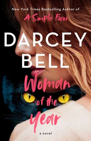 Woman of the Year de Darcey Bell