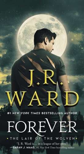 Forever de J. R. Ward