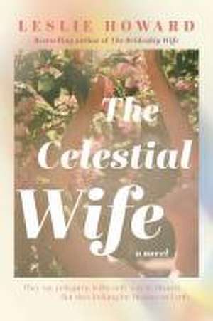 The Celestial Wife de Leslie Howard