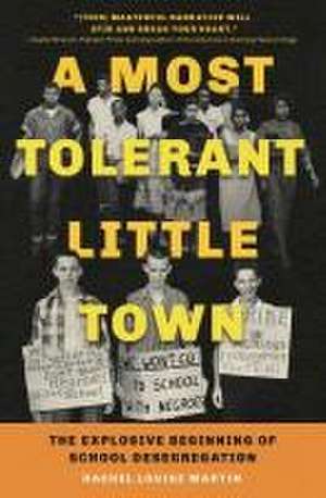 A Most Tolerant Little Town de Rachel Louise Martin