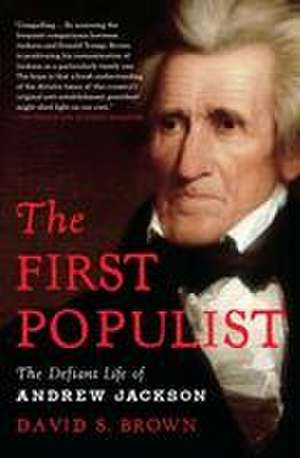 The First Populist de David S Brown