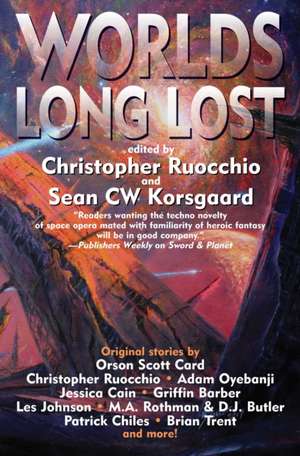 Worlds Long Lost de Christopher Ruocchio