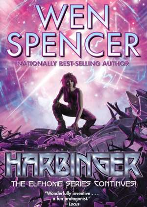 Harbinger de Wen Spencer