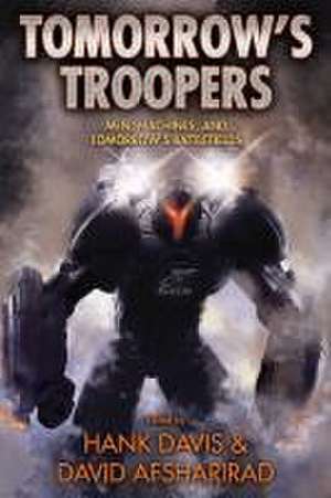 Tomorrow's Troopers de David Afsharirad