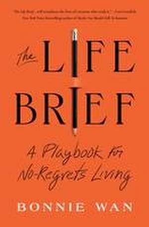 The Life Brief de Bonnie Wan