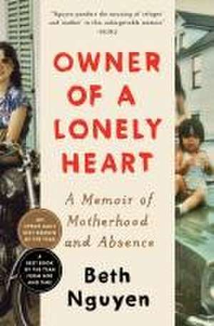 Owner of a Lonely Heart de Beth Nguyen