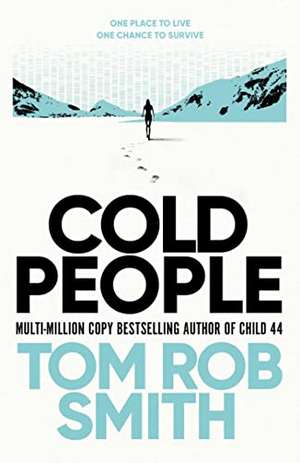 Cold People de Tom Rob Smith