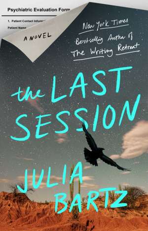 The Last Session de Julia Bartz