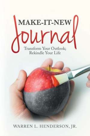 Make-It-New Journal de Jr. Warren L. Henderson