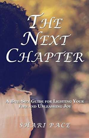 The Next Chapter de Shari Pace