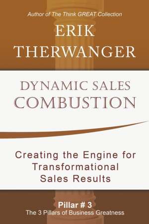 Dynamic Sales Combustion de Erik Therwanger