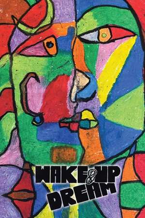 Wake-Up & Dream de Nader Rafigh