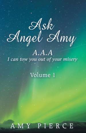 Ask Angel Amy de Amy Pierce