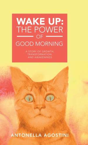 Wake Up de Antonella Agostini