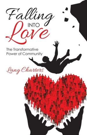 Falling into Love de Lang Charters