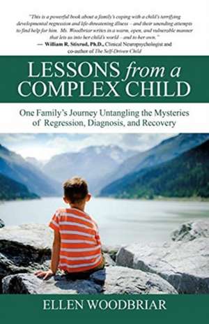 Lessons from a Complex Child de Ellen Woodbriar