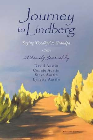 Journey to Lindberg de The Austins