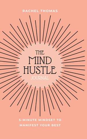 Mind Hustle de Rachel Thomas