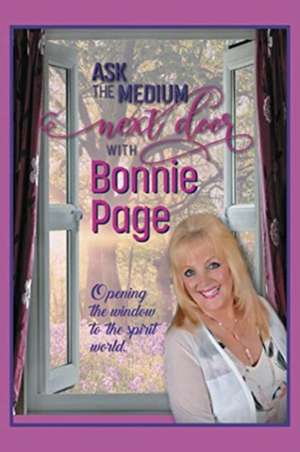 Ask the Medium Next Door with Bonnie Page de Bonnie Page