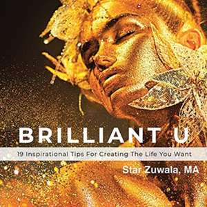 Brilliant U de Star Zuwala Ma