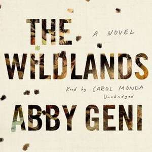 The Wildlands de Abby Geni