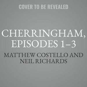 Cherringham, Episodes 1-3: A Cosy Crime Series Compilation de Matthew Costello