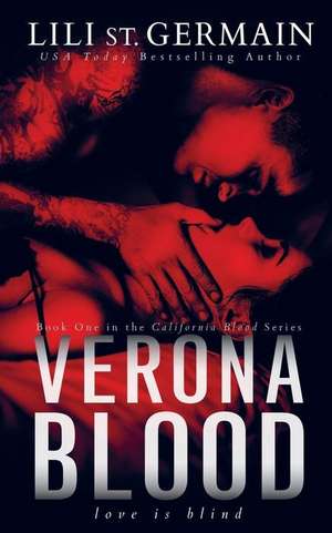 Verona Blood de Lili St Germain