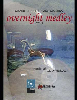 Overnight Medley de Manuel Iris