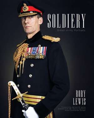 Soldiery (Final Edition) de Lewis, Mr Rory P.