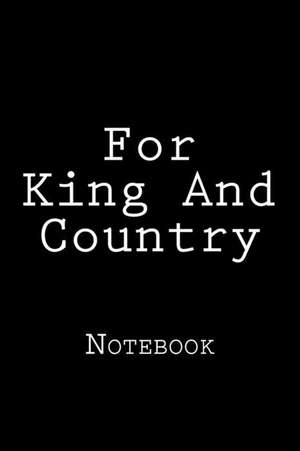 For King and Country de Wild Pages Press