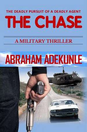 The Chase de Abraham Adekunle