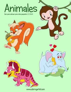 Animales Libro Para Colorear Para Ninos Pequenos 1, 2, 3 & 4 de Nick Snels