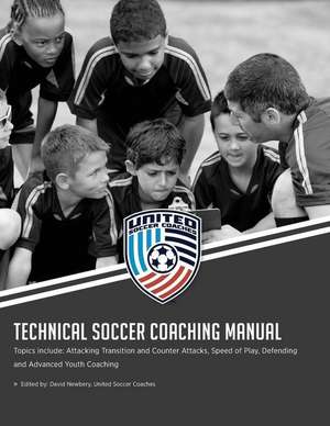 Technical Soccer Coaching Manual de David M. Newbery