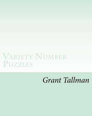 Variety Number Puzzles de Grant Tallman