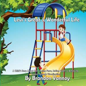 Levi's Great & Wonderful Life de Vannoy, Brandon