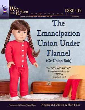 Emancipation Union Under Flannel (Color Interior) de Fuller, Shari