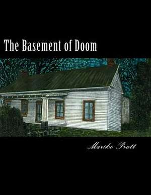 The Basement of Doom de Pratt, Mariko M.